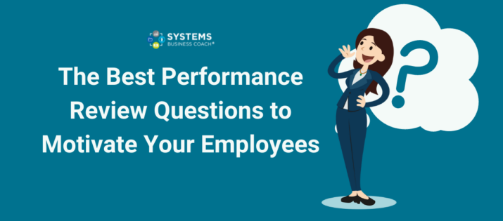 The Best Performance Review Questions To Motivate Your Employees